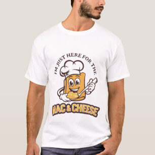 Ik ben hier alleen voor de Mac-n-kaas T-shirt