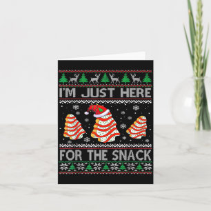 Ik ben hier alleen voor de snack kersttaarten Debb Kaart