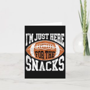 Ik ben hier alleen voor de snacks Grappig voetbal  Kaart