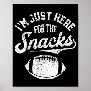 Ik ben hier alleen voor de snacks Grappige Fantasy Poster