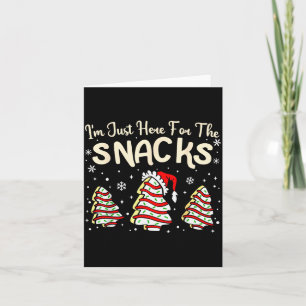 Ik ben hier alleen voor de snacks kersttaarten Deb Kaart