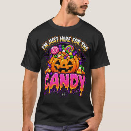Ik ben hier alleen voor de snoepgrappige Halloween T-shirt