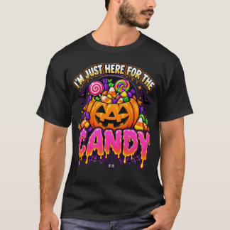 Ik ben hier alleen voor de snoepgrappige Halloween T-shirt
