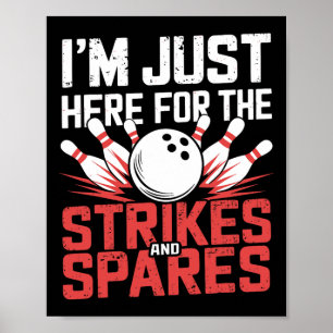 Ik ben hier alleen voor de stakingen en spares bow poster