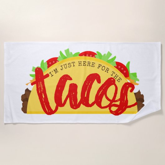 Ik ben hier alleen voor de Tacos Funny Strandlaken (Voorkant)
