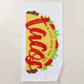 Ik ben hier alleen voor de Tacos Funny Strandlaken (Voorkant)