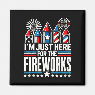 Ik ben hier alleen voor de vuurwerk grap 4 juli magneet