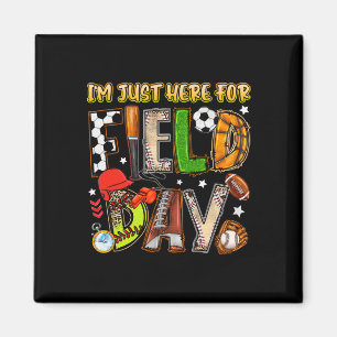 Ik ben hier alleen voor Field Day 2025 Voetbal Hon Magneet