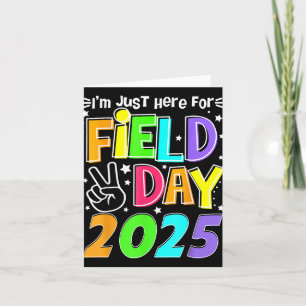 Ik ben hier alleen voor Field Day 2025 voor Kids F Kaart