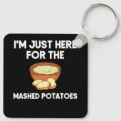 Ik ben hier alleen voor het aardappelpuree Shirt Sleutelhanger (Achterkant)