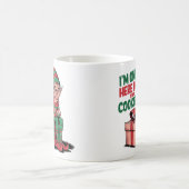 Ik ben hier alleen voor het cookieontwerp koffiemok (Center)