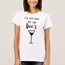 Ik ben hier alleen voor het Halloween T-shirt van 
