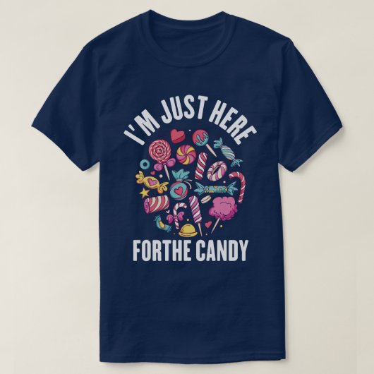 Ik ben hier alleen voor het snoep t-shirt (Design voorkant)