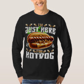 Ik ben hier alleen voor hotdog t-shirt (Voorkant)