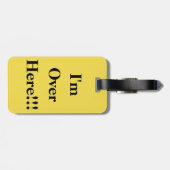 Ik ben hier! Bagage label (Achterkant horizontaal)