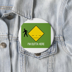 Ik ben hier buiten ronde button 4,0 cm