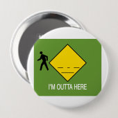 Ik ben hier buiten ronde button 4,0 cm (Voorkant /achterkant)