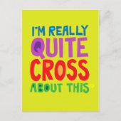 Ik ben hier echt heel dwars over. briefkaart (Voorkant)
