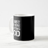 Ik ben hier gewoon God vertrouwend Christelijk Rel Koffiemok (Voorkant links)