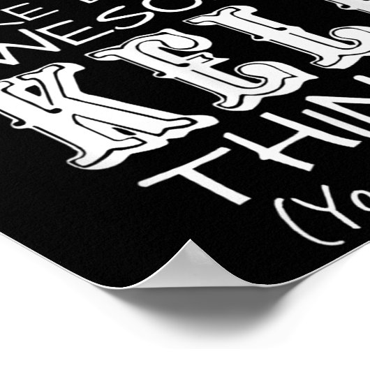 Ik ben hier gewoon Keli die Geweldige Keli dingen  Poster (Hoek)