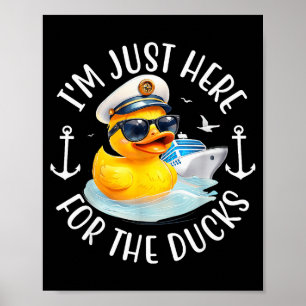 Ik Ben Hier Gewoon Voor De Eend, Eend Cruise, Grap Poster