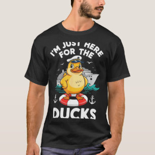 Ik ben hier gewoon voor de eenden cruiseschip vaka t-shirt