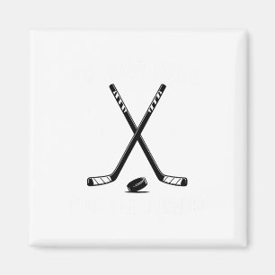 Ik Ben Hier Gewoon Voor De Gevechten Hockey Humor Magneet