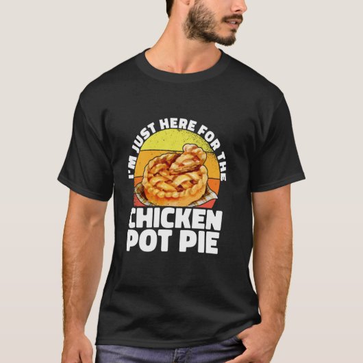 Ik Ben Hier Gewoon Voor De Kip Pot Pie Groente Ba T-shirt (Voorkant)