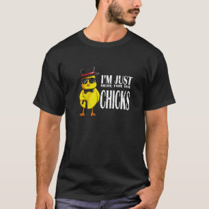 Ik Ben Hier Gewoon Voor De Kuikens Kip Vliegen Kip T-shirt