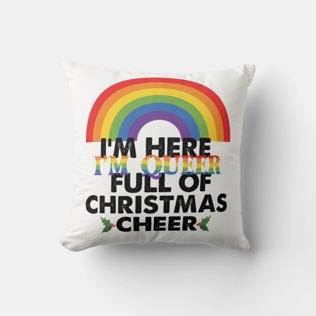 Ik ben hier, ik ben queer en ik zit vol kerstvreug kussen (Voorkant)