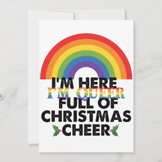 Ik ben hier in Queer en ik zit vol kerstvreugde Kaart (Voorkant)