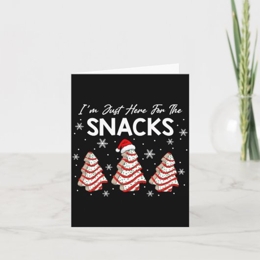 Ik Ben Hier Maar Voor De Snacks Kersttaarten Debbi Kaart (Voorkant)