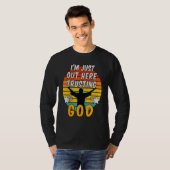 Ik ben hier net op God 1 T-shirt (Voorkant volledig)
