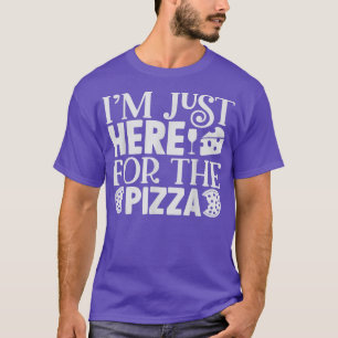 Ik ben hier net voor de Pizza Funny Foodie Pizza S T-shirt