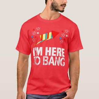 Ik ben hier om 4 juli te bang te doen... grappig v t-shirt