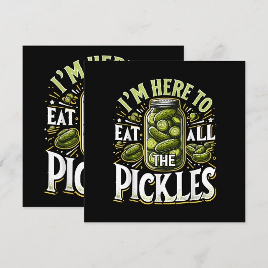 Ik ben hier om alle augurken te eten Shirt augurk Bedankkaart (Voorkant / Achterkant)