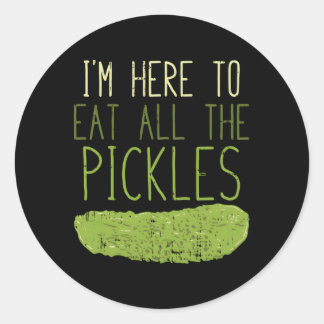 Ik ben hier om alle augurken te eten voor augurk ronde sticker