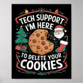 Ik ben hier om je cookies te verwijderen - Funny C Poster (Voorkant)
