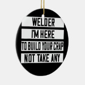 Ik ben hier om je krap te bouwen keramisch ornament (Rechts)