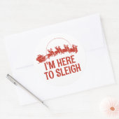 Ik ben hier om te sleeën ronde sticker (Envelop)