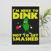 Ik ben hier om te stoppen met geknipte Pickleball Bedankkaart (Staand voorkant)