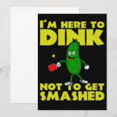 Ik ben hier om te stoppen met geknipte Pickleball Bedankkaart (Voorkant / Achterkant)