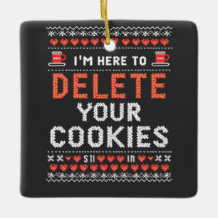Ik ben hier om uw cookies lelijke kersttrui te ver keramisch ornament