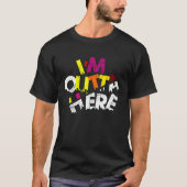 IK BEN HIER ONTMOETTE Reizentjes, Slogans hier. T-shirt (Voorkant)