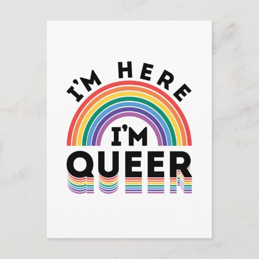 Ik ben hier Queer Gay Pride Month Rainbow Briefkaart (Voorkant)
