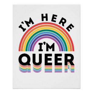 Ik ben hier Queer Gay Pride Month Rainbow Perfect Poster