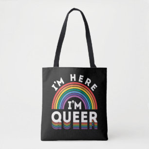 Ik ben hier Queer LGBTQ Rainbow Gay Pride Tote Bag