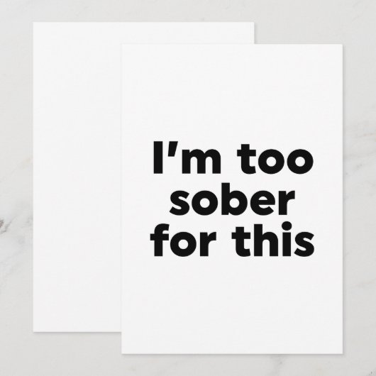 Ik ben hier te nuchter voor. kaart (Voorkant / Achterkant)