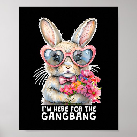 Ik ben hier voor de bende grappige ongepaste Pasen Poster (Voorkant)