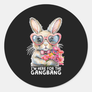 Ik ben hier voor de bende grappige ongepaste Pasen Ronde Sticker